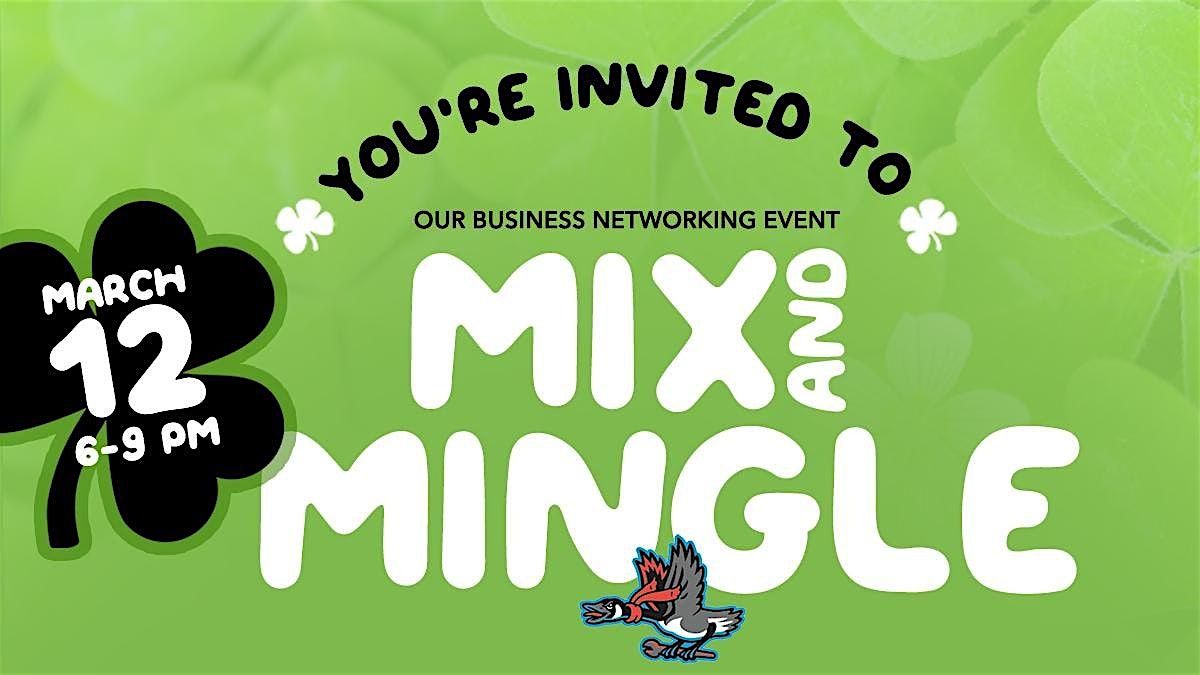 Mix & Mingle