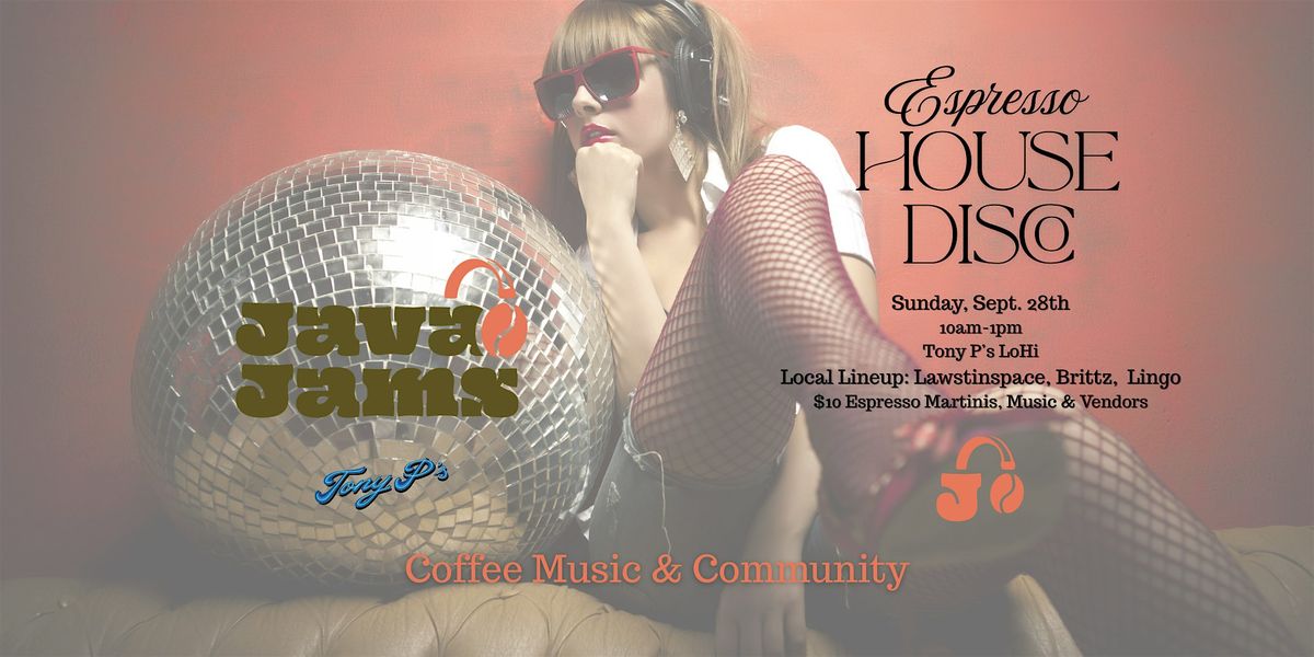 Espresso House Disco Tony P's Cafe Set Sunday 9\/28