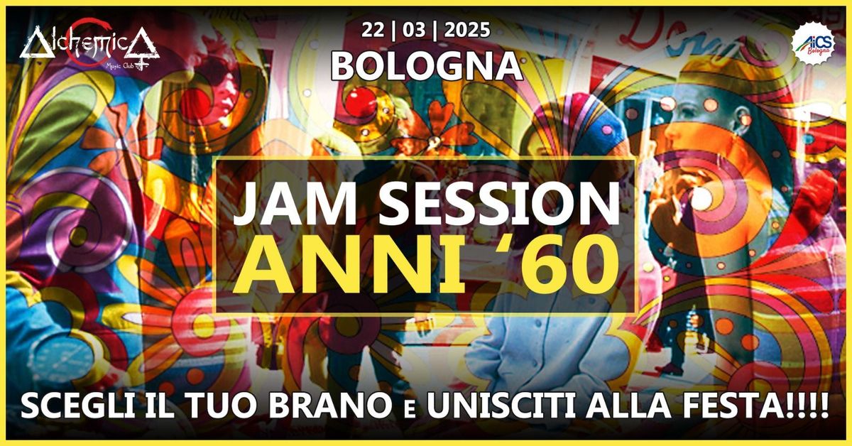 JAM SESSION - ANNI '60 | Live @ Alchemica Music Club | Bologna