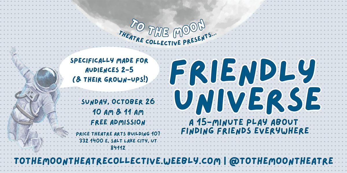 Friendly Universe: a play for ages 2-5