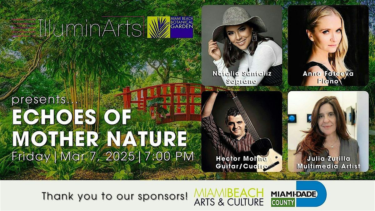 IlluminArts & Miami Beach Botanical Garden Present: Echoes of Mother Nature