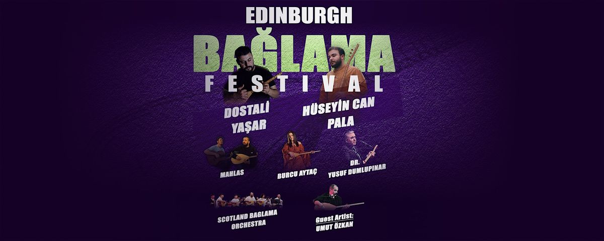 Edinburgh Baglama Festival