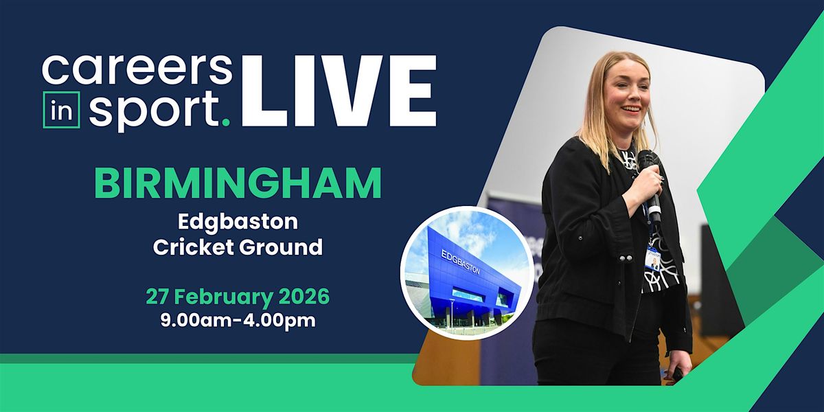 Careers in Sport LIVE - Birmingham