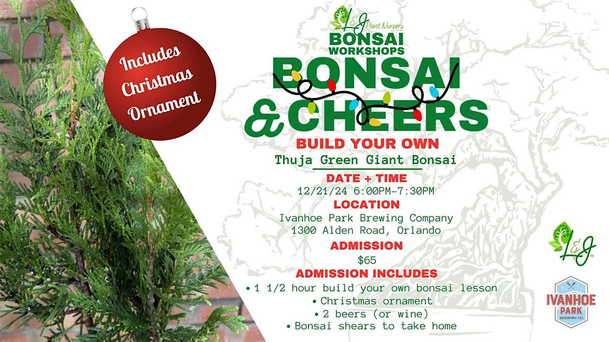 Bonsai  & Cheers - L&J Nursery - Ivanhoe Park Brewing - Christmas Bonsai