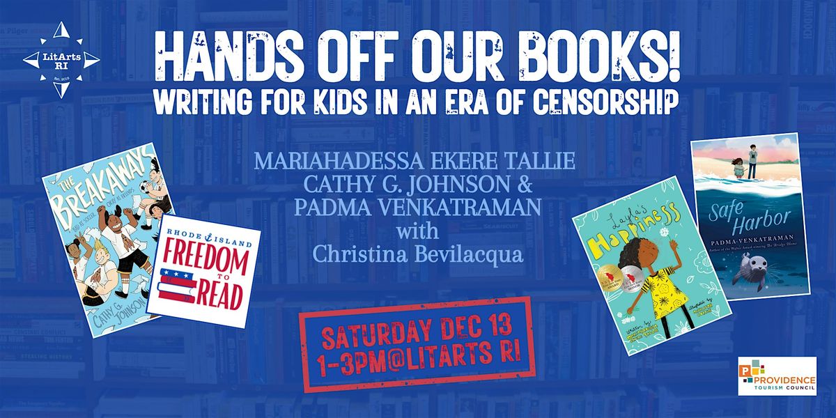 Hands Off Our Books: Writing for Kids in an Era of Censorship