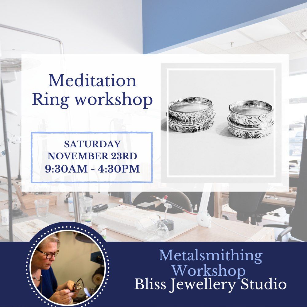 Meditation Ring workshop