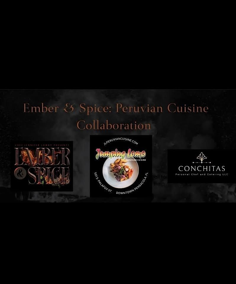 Ember & Spice: Peruvian Cuisine Collaboration