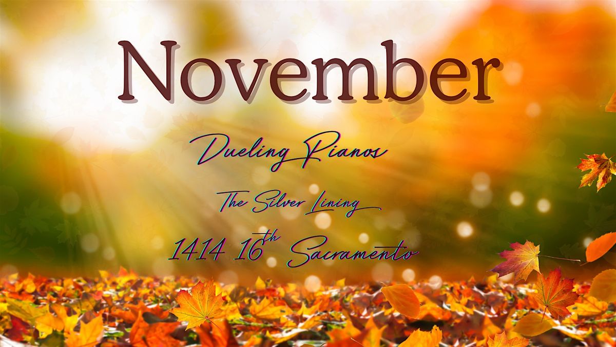 7th November Dueling Pianos