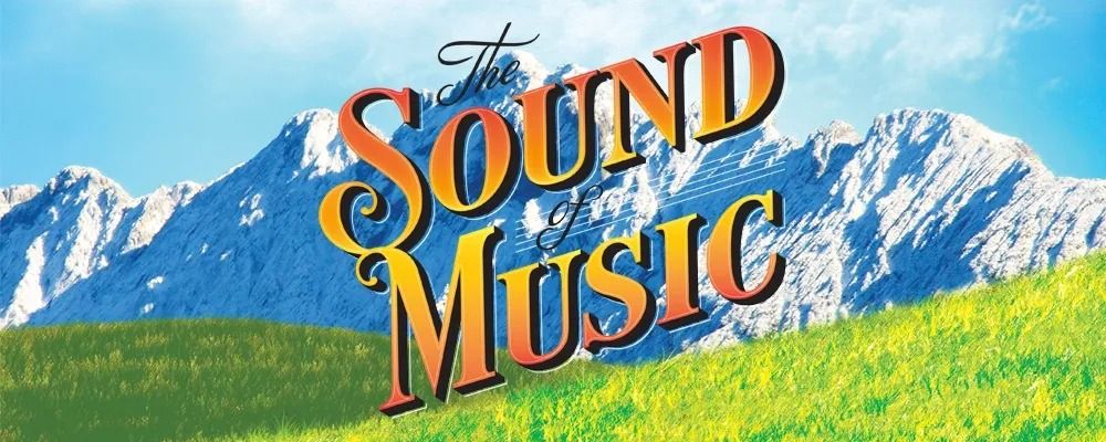 The Sound of Music at Northern Starz