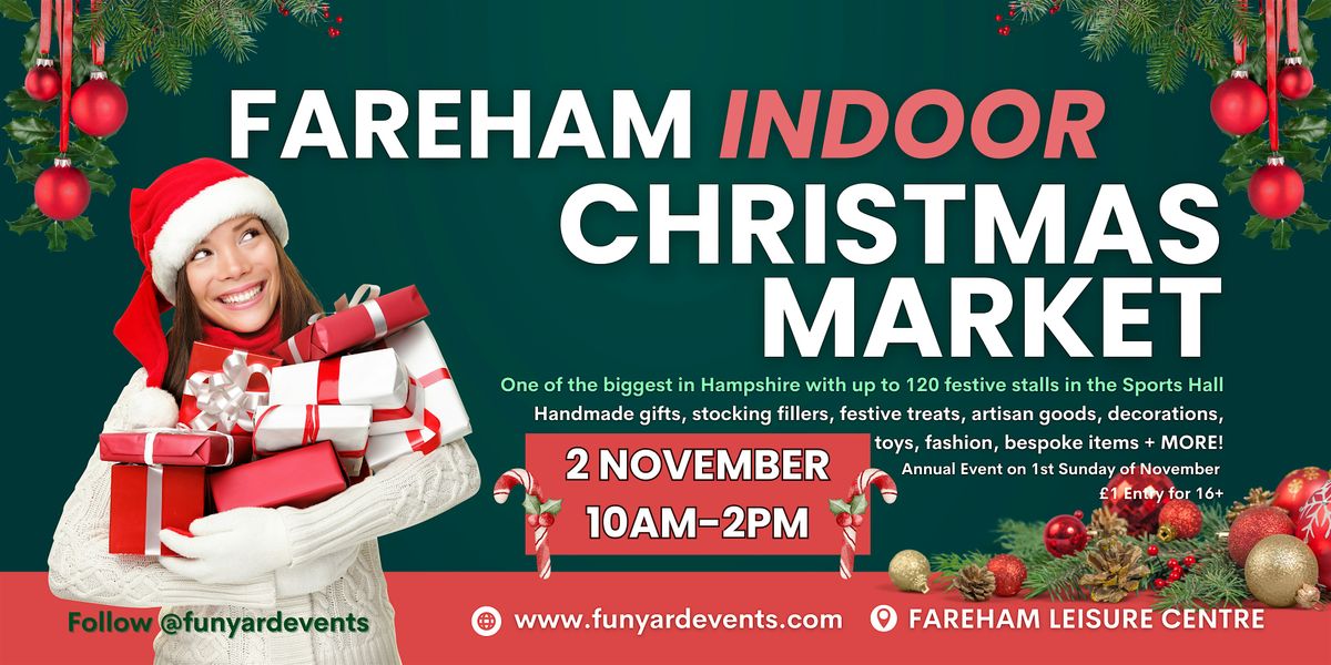 FAREHAM INDOOR CHRISTMAS MARKET 2025