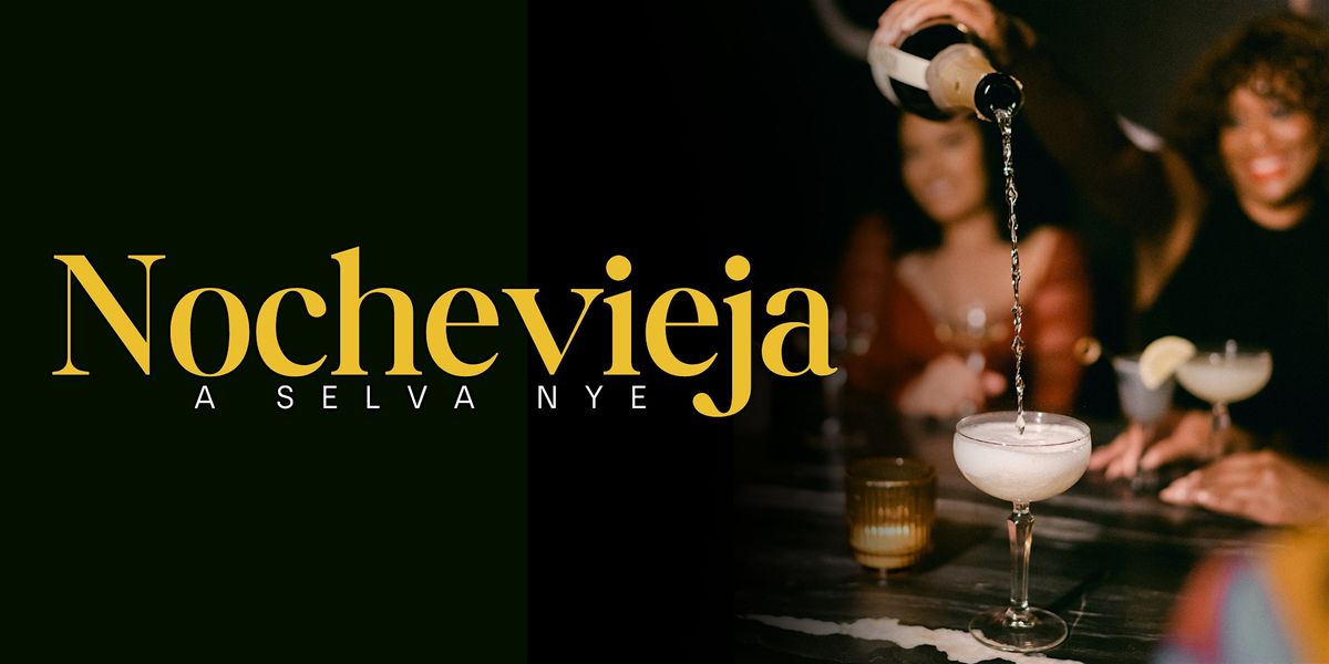 Nochevieja: A Selva NYE