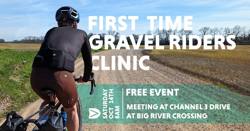 1st Time Gravel Riders CLINIC - FREE EVENT!