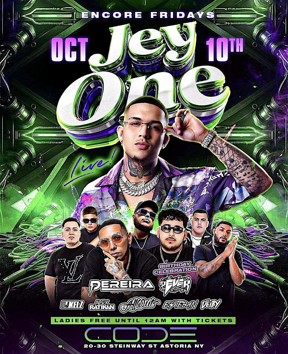 NYC Events Guide: Jey One Live @ Code Astoria \u2013 Encore Fridays, Queens