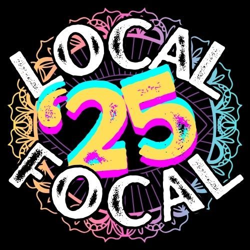 LOCAL FOCAL '25