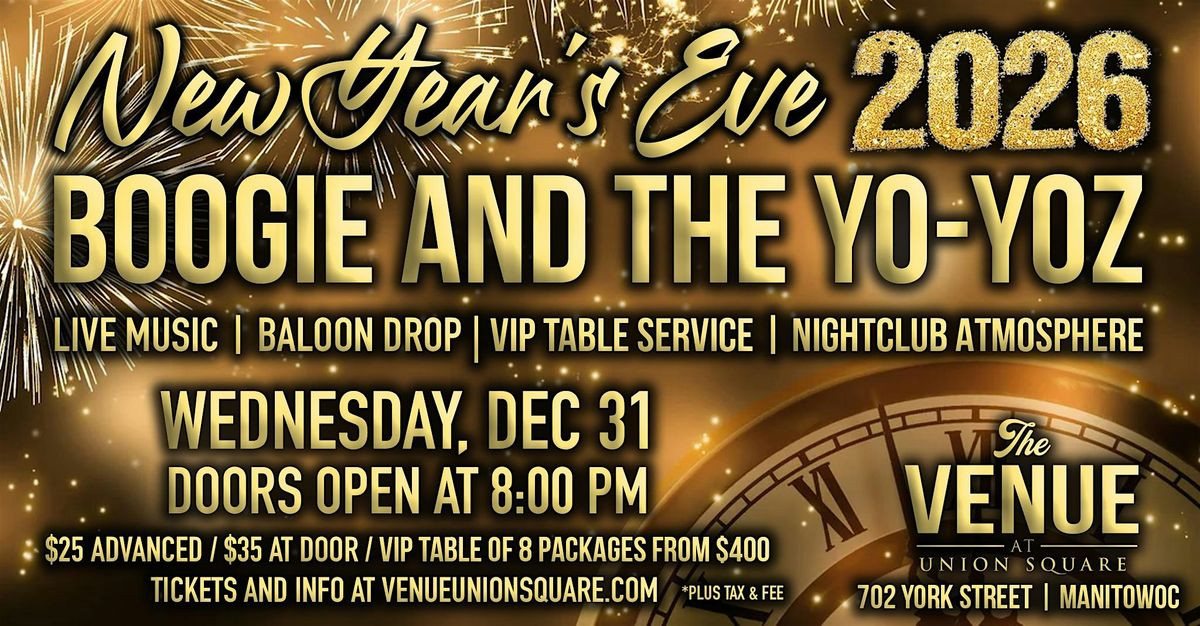 NYE Bash 2026 with Boogie and the Yo-Yoz