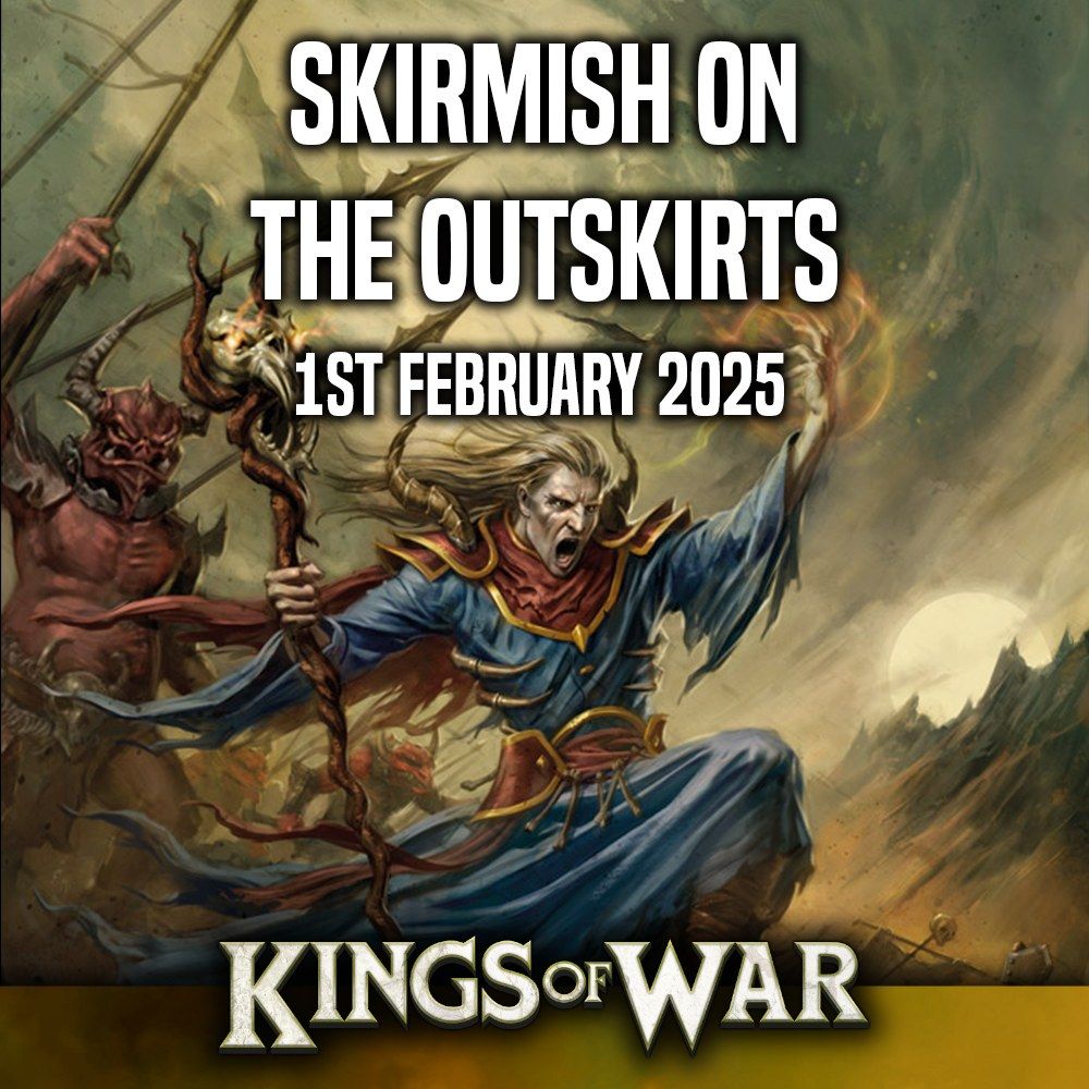 Skirmish on the outskirts - A kings of war Ambush tournament