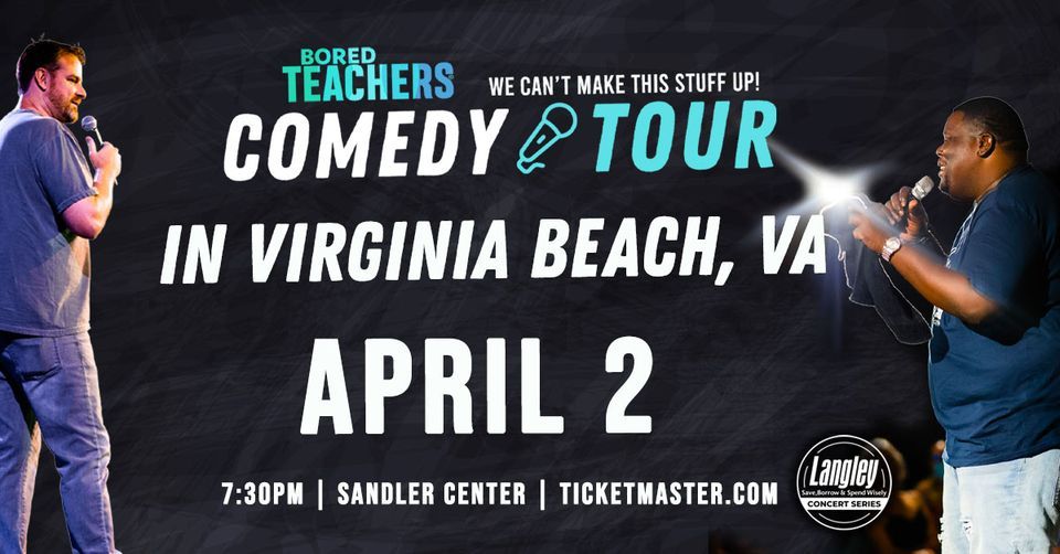 Bored Teachers "We Cant Make This Stuff Up!" Comedy Tour 2023