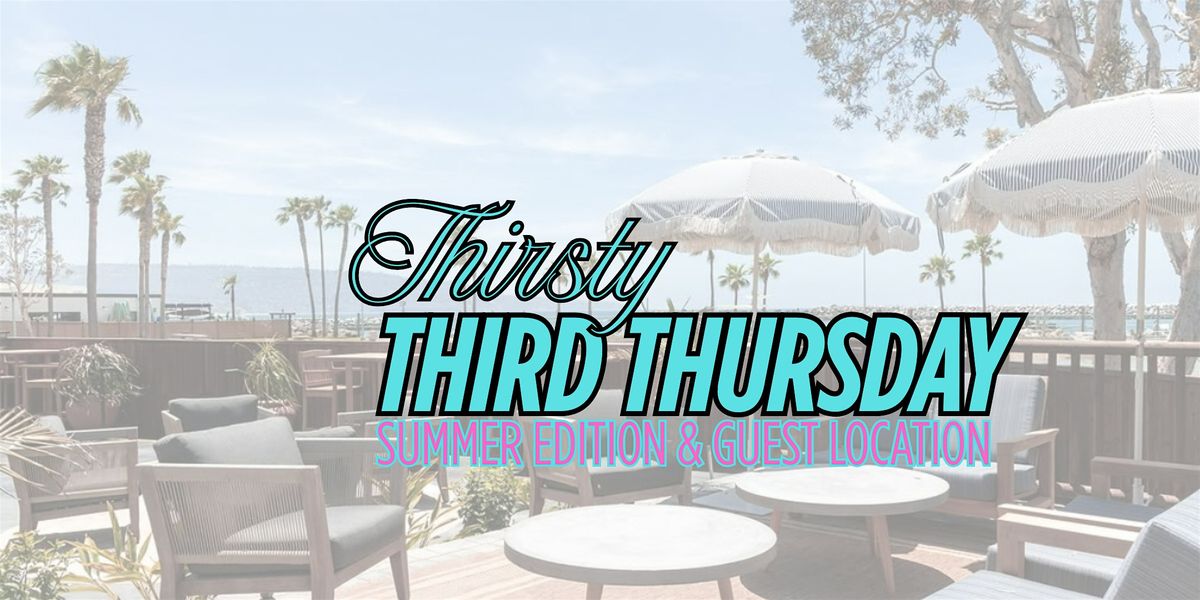 Thirsty Third Thursday Social Club - Real Estate and Beyond