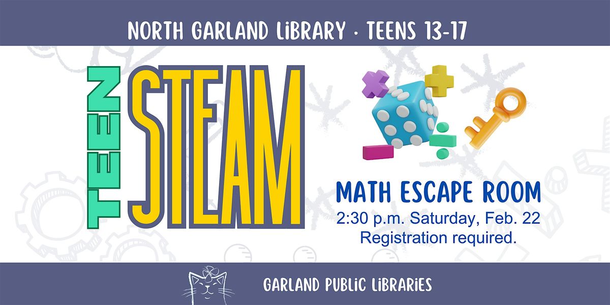 Teen STEAM: Math Escape Room