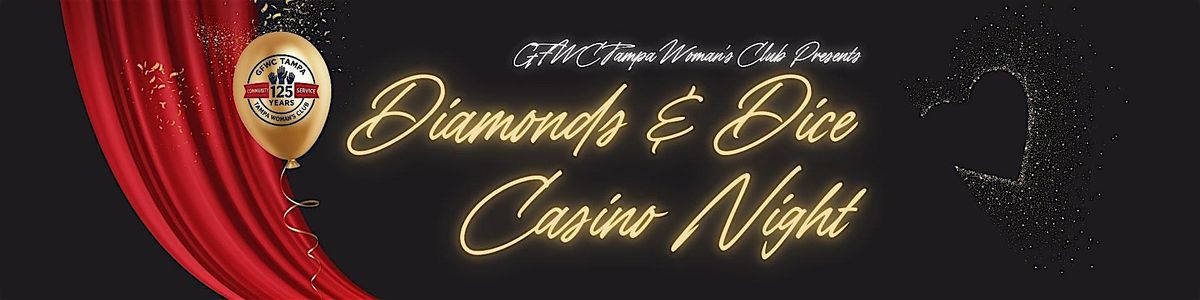 Diamonds & Dice: A 125th Anniversary Gala