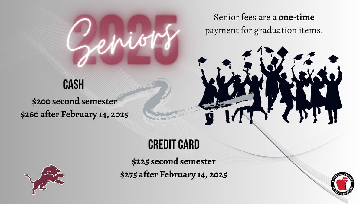 Senior Fees for Graduation ONE TIME FEE