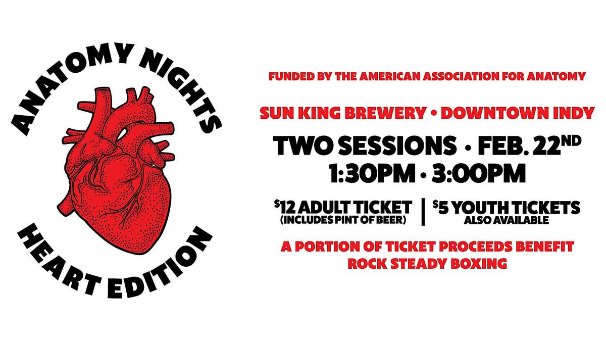 Anatomy Nights: Heart Edition at Sun King Downtown Indy