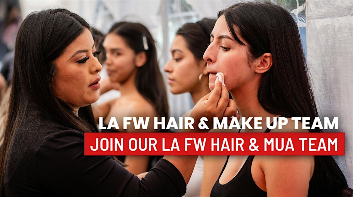 Join the hair and makeup team for LA fashion week