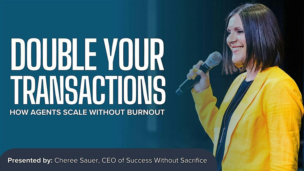 Double Your Transactions: How Agents Scale Without Burnout