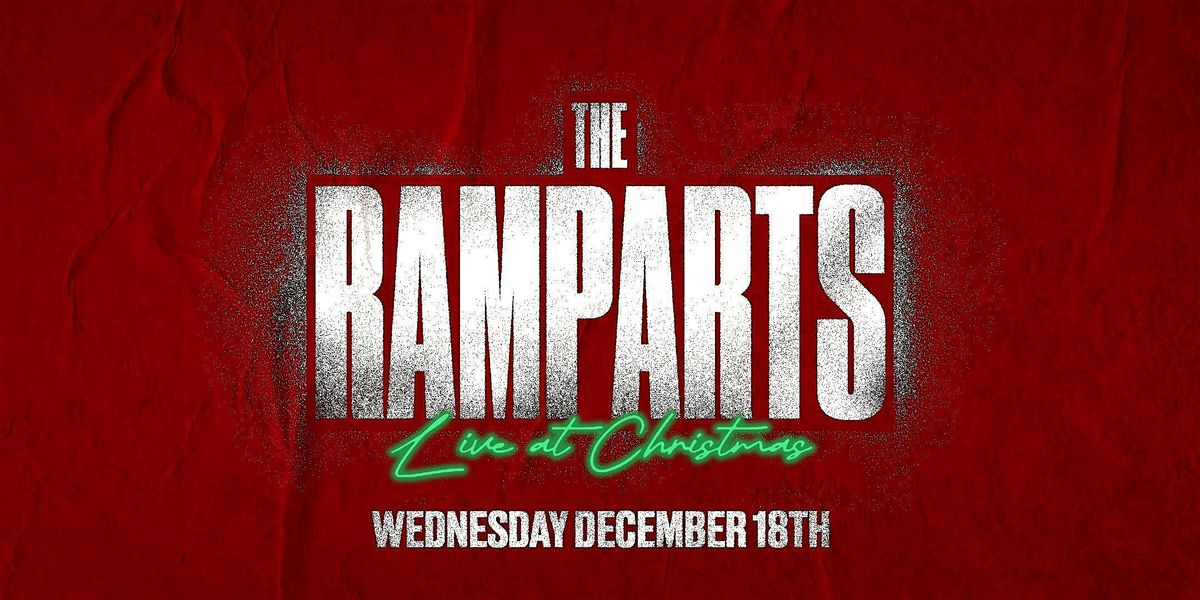 The Ramparts - Live at Christmas 2024