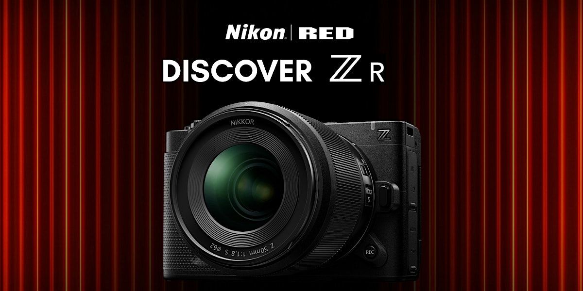 Discover the Nikon ZR: In-Store Class