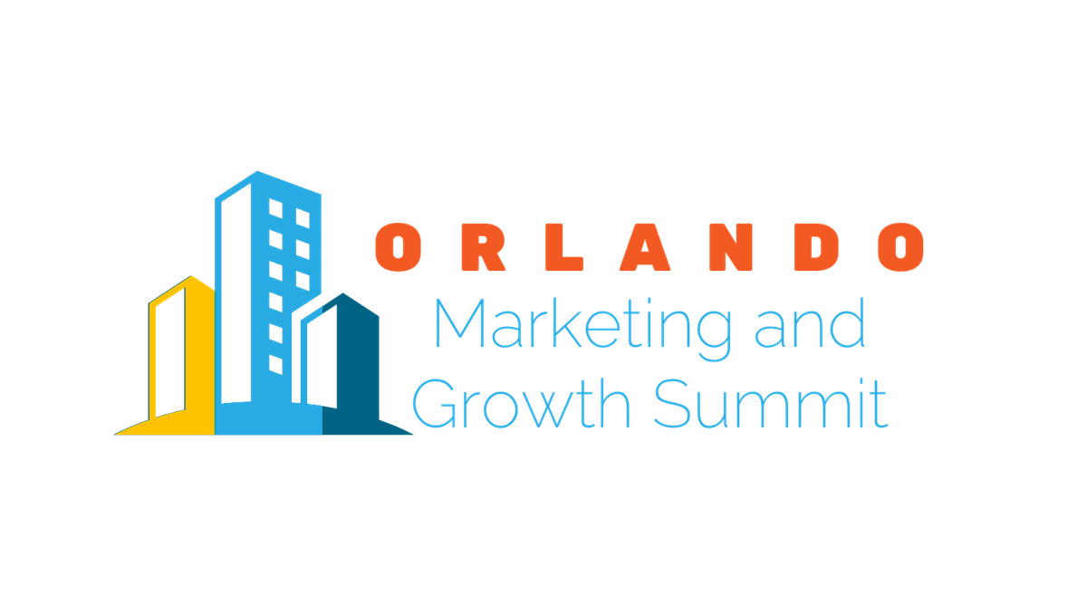 Orlando Marketing and Growth Summit