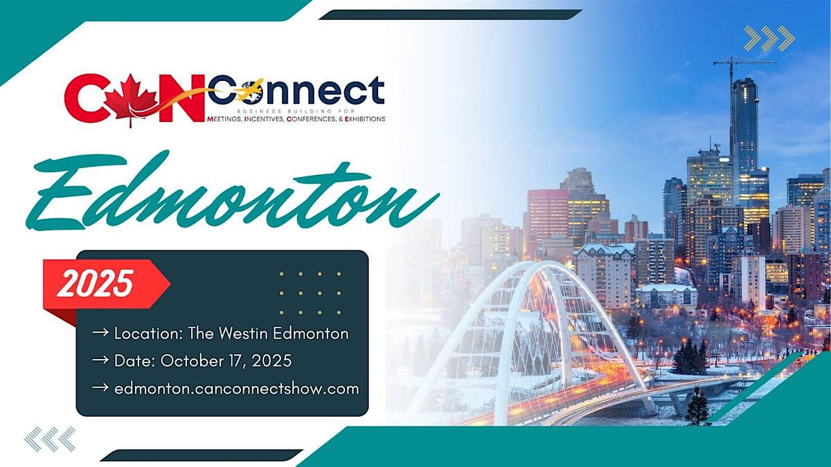Edmonton 2025 | CANConnect Networking Roadshow