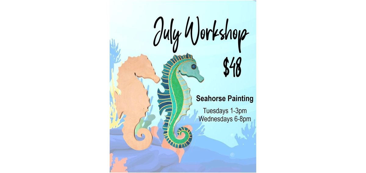 Seahorse Painting Workshop