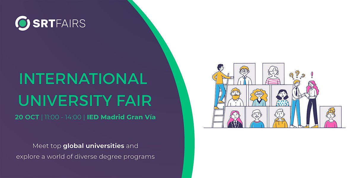 SRT International University Fair at IED Madrid Gran V\u00eda