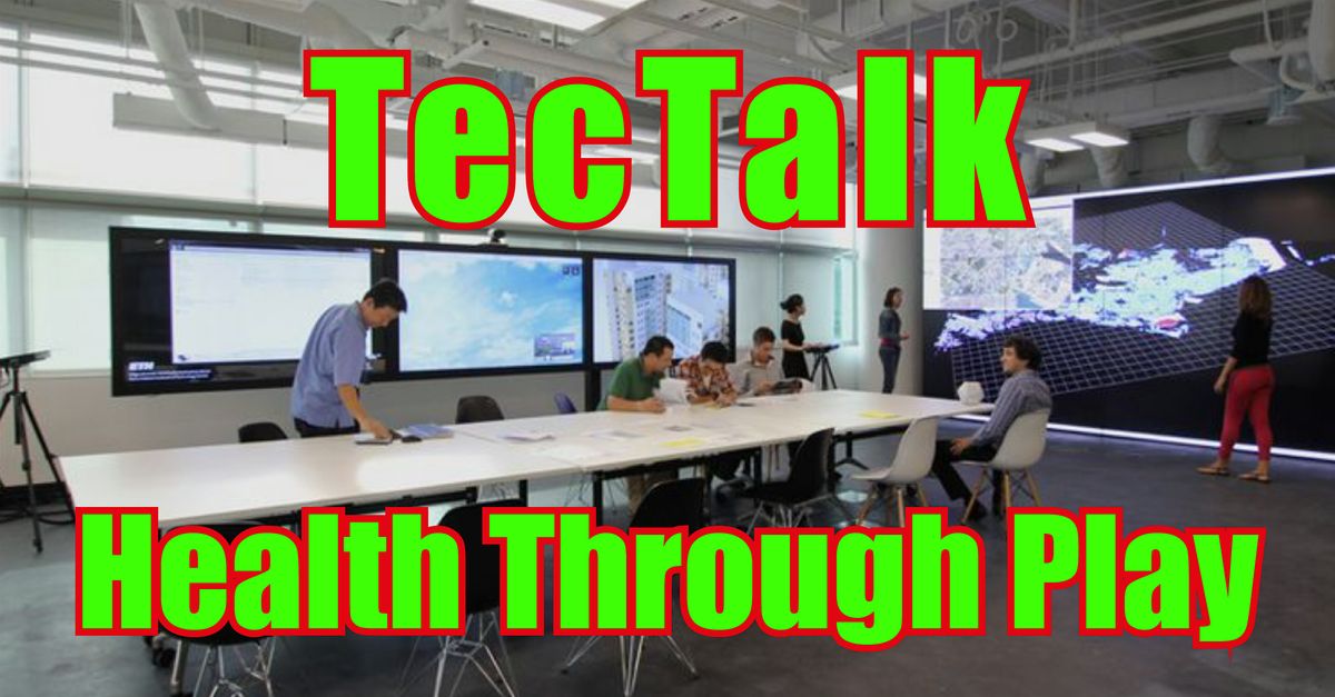 TecTalk Health Through Play