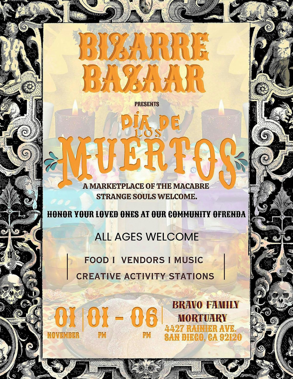 Bizarre Bazaar : Dia De Los Muertos