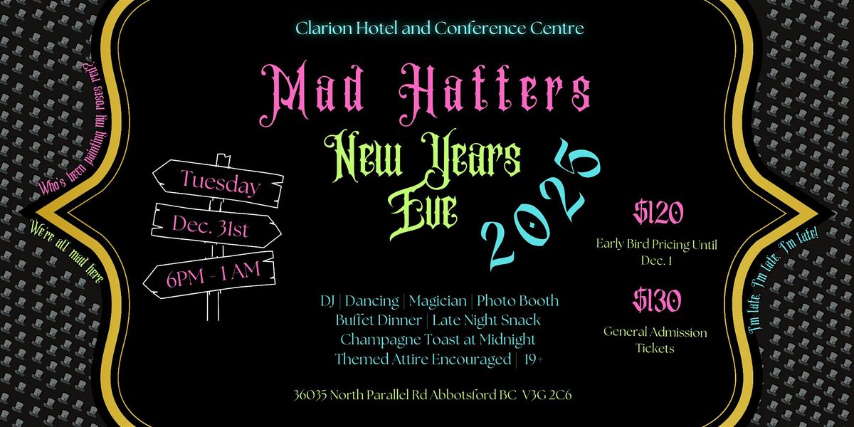 Abbotsfords New Years Eve Gala - Mad Hatters New Years Eve