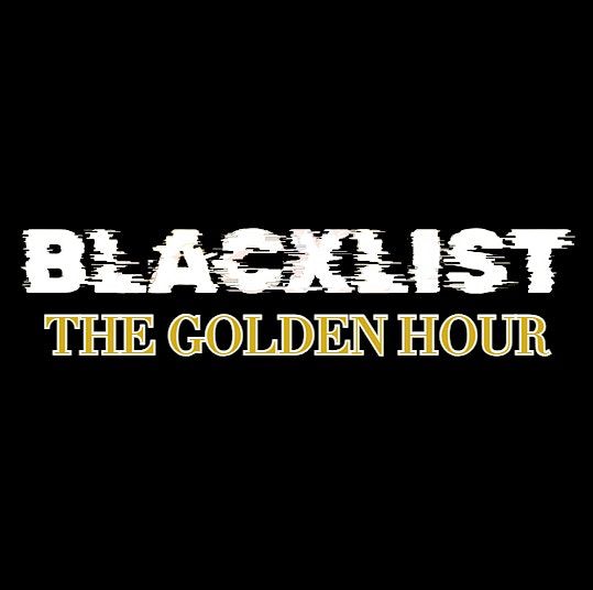 Blacklist: The Golden Hour