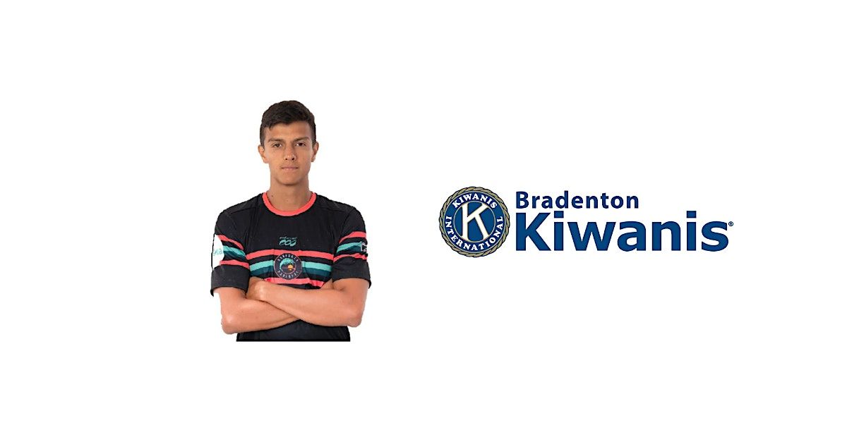 Kiwanis Speaker: Felip\u00e9 Rojas, Sarasota Paradise Soccer