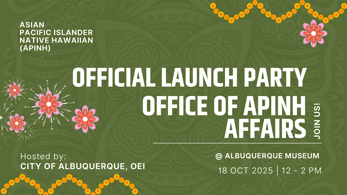 Office of APINH Affairs Launch Party