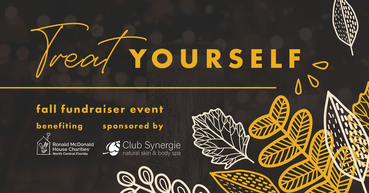 Treat Yourself Fall Fundraiser 