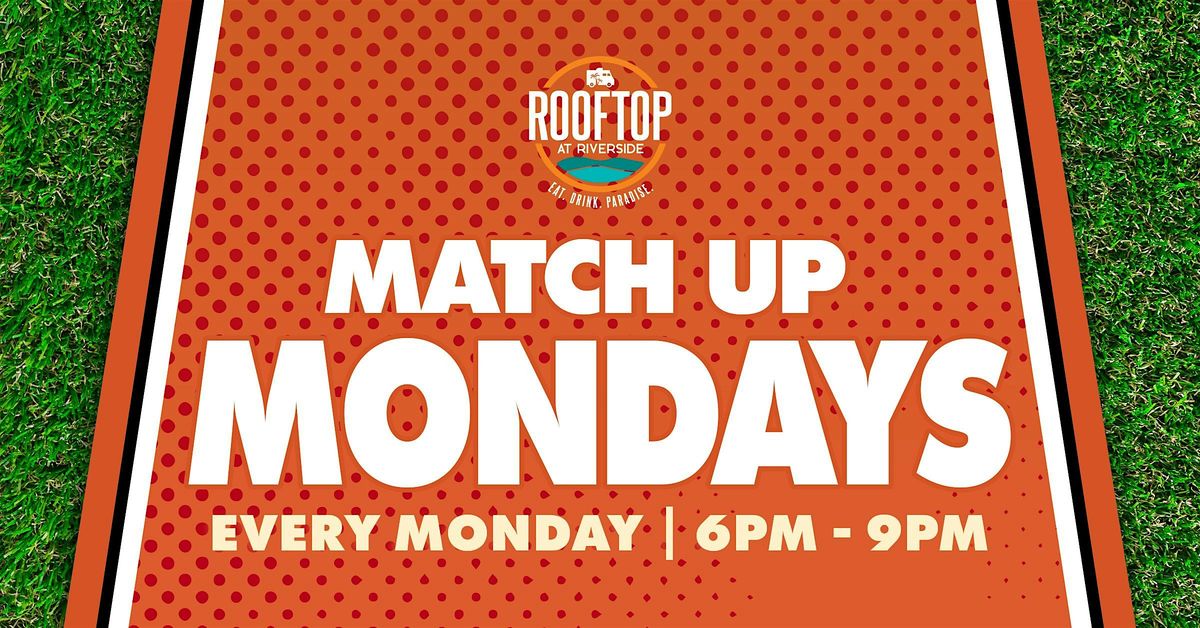 Match Up Mondays - CornHole Tournament