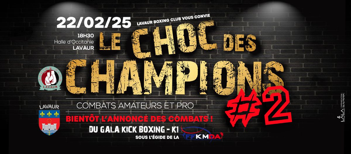 LE CHOC DES CHAMPIONS 2 E 2DITION