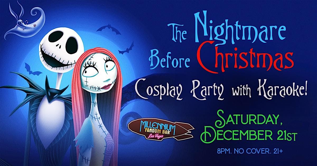 The Nightmare Before Christmas Cosplay Karaoke Party!