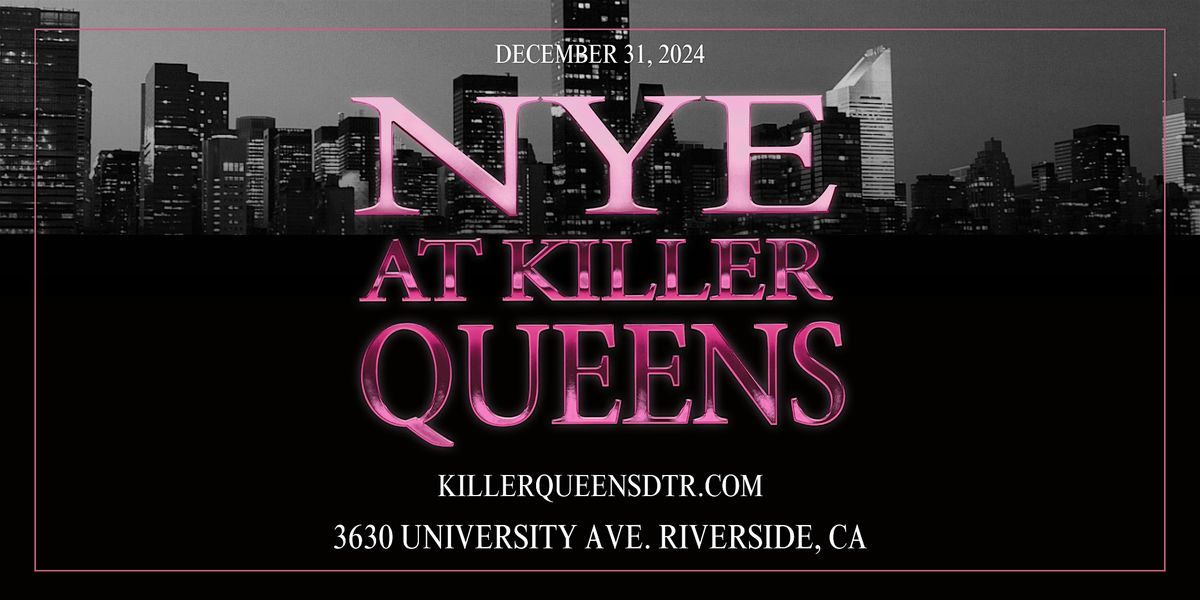 New Years Eve at Killer Queens