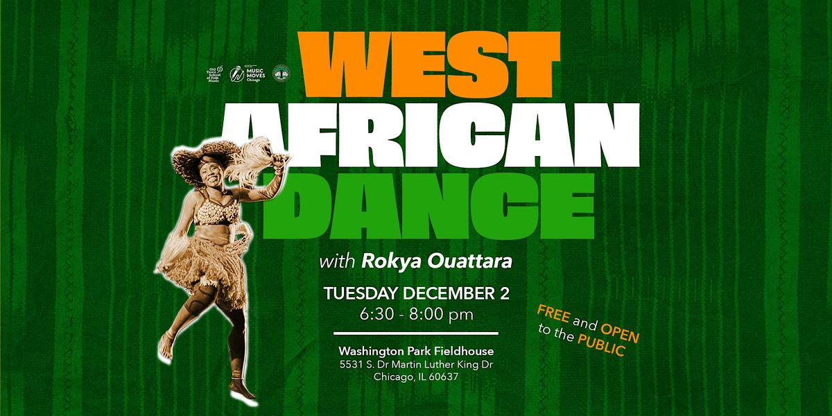 Music Moves Chicago Presents: West African Dance Class with Rokya Ouattara