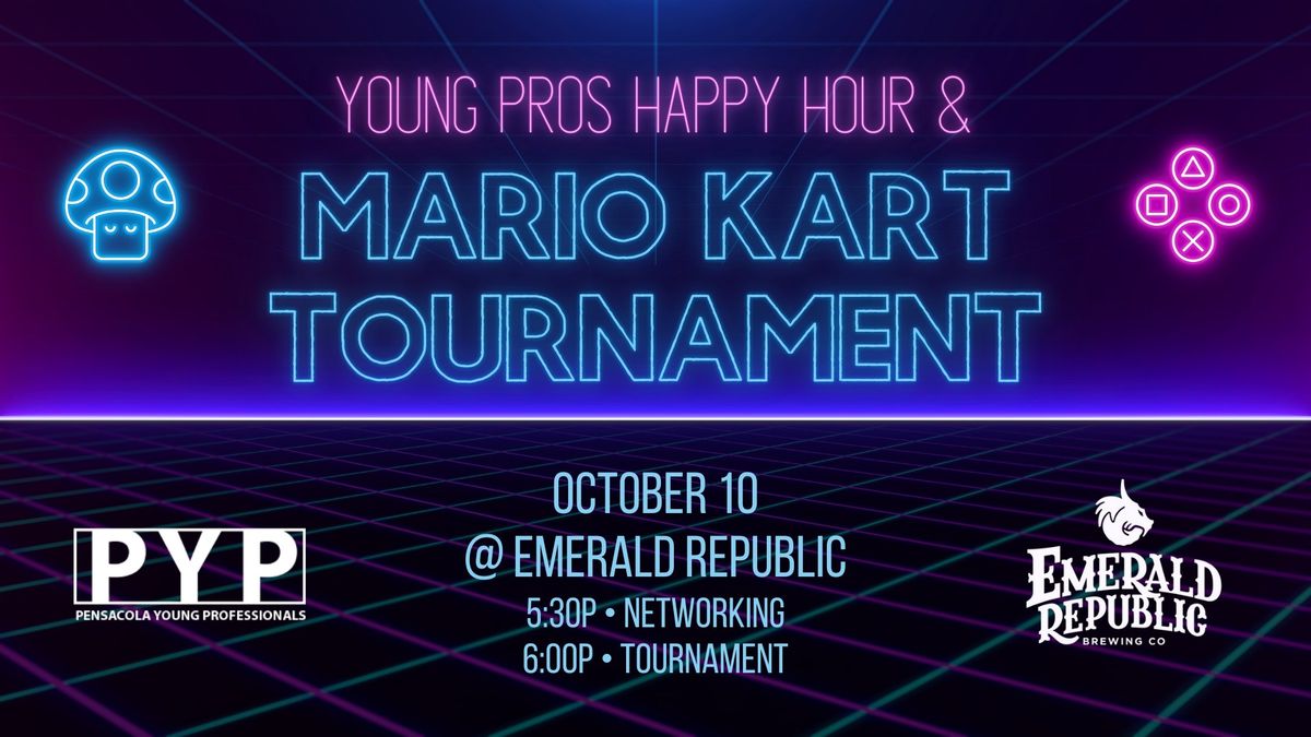 Young Pros Happy Hour and Mario Kart Tournament