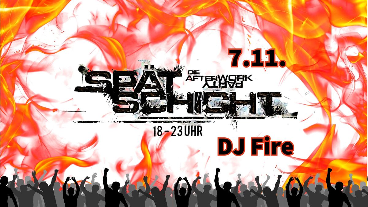 FREMDVERANSTALTUNG - Bruchkultur pr\u00e4sentiert: Sp\u00e4tschicht - Die After-Work-Party mit DJ Fire