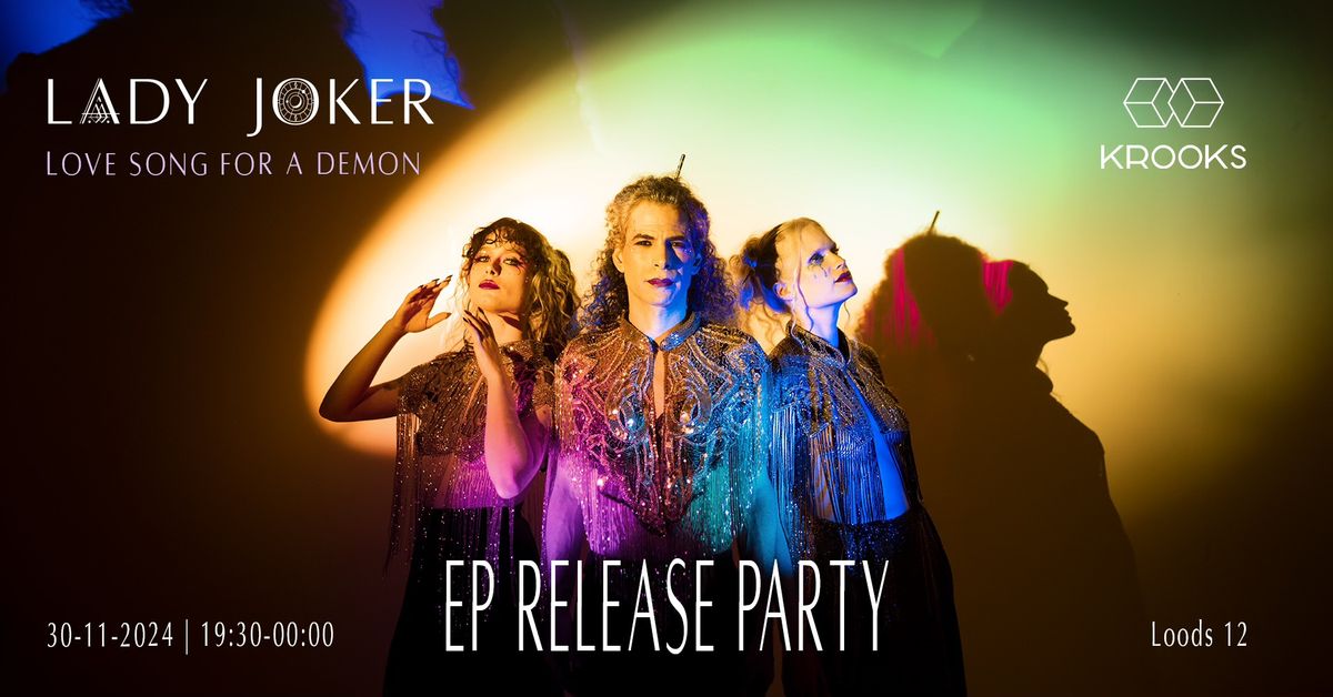 Lady Joker - EP Release Party