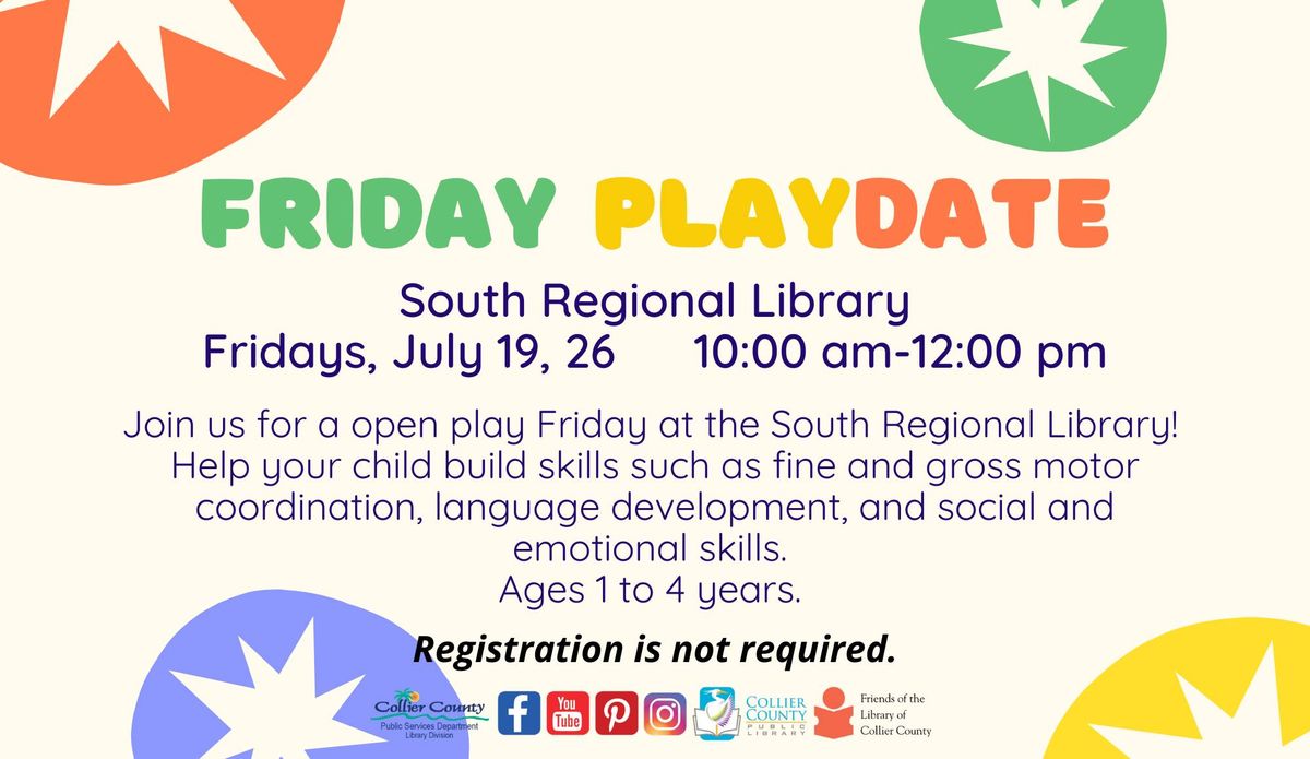 Friday Playdate at South Regional Library